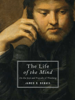 The Life of the Mind: On the Joys and Travails of Thinking