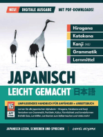 Japanisch Leicht Gemacht! | Umfassendes Handbuch für Anfänger + Arbeitsbuch (Digitale Ausgabe - mit PDF Downloads): Lernen Sie, Japanisch zu lesen, zu schreiben und zu sprechen! Schritt-für-Schritt-Lernbuch für Hiragana, Katakana und Kanji (mit PDF-Downloads) | Vokabeln, Grammatik, und vieles mehr!