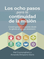 Los ocho pasos para la continuidad de la misión