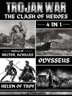 Trojan War: The Clash Of Heroes: 4 In 1 History Of Hector, Achilles, Odysseus & Helen Of Troy