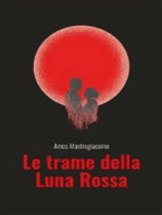 Le trame della Luna Rossa