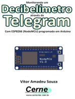 Monitorando Um Decibelímetro Através Do Telegram Com Esp8266 (nodemcu) Programado Em Arduino