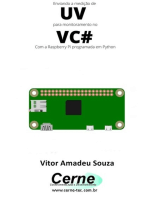 Enviando A Medição De Uv Para Monitoramento No Vc# Com A Raspberry Pi Programada Em Python
