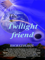 The Twilight Friend