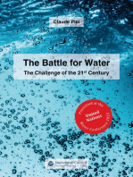 The Battle for Water: The Challenge of the 21st Century