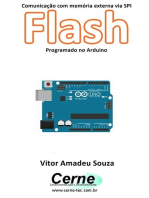 Comunicação Com Memória Externa Via Spi Flash Programado No Arduino