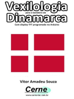 Vexilologia Para A Bandeira Da Dinamarca Com Display Tft Programado No Arduino