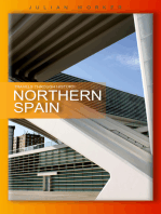Travels Through History - Northern Spain: From Valencia to Vigo