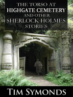 The Torso at Highgate Cemetery: …and Other Sherlock Holmes Stories