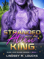 Stranded With the Alien King: Alien Love Island, #1