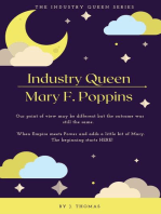 The Industry Queen Series