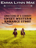 Ambitions of a Cowboy (Cowboy Cousins of Rivernrun Pastures Book 1)