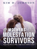 Mothers of Molestation Survivors: Supporting Moms to Make a Difference in Children's Lives