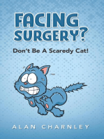Facing surgery? - Don't Be A Scaredy Cat!