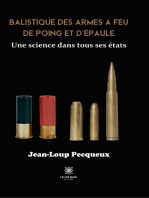 Balistique des armes à feu de poing et d’épaule: Une science dans tous ses états