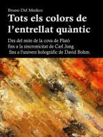 Tots els colors de l’entrellat quàntic. Des del mite de la cova de Plató fins a la sincronicitat de Carl Jung fins a l'univers hologràfic de David Bohm