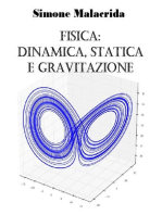 Fisica: dinamica, statica e gravitazione