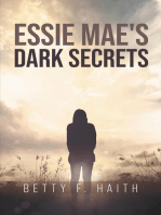 Essie Mae's Dark Secrets