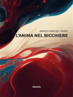 L’anima nel bicchiere