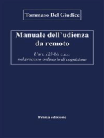 Manuale dell’udienza da remoto - L’art. 127-bis c.p.c. nel processo ordinario di cognizione