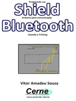 Projetando Um Shield Arduino Para Comunicação Bluetooth Usando O Fritzing