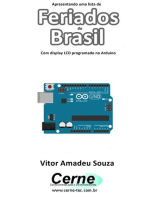 Apresentando Uma Lista De Feriados Do Brasil Com Display Lcd Programado No Arduino