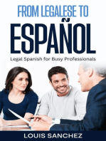 From Legalese to Español: Legal Spanish for Busy Professionals