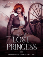 A Lost Princess: Belles & Bullets, #2