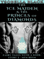 The Ice Maiden & the Princes of Diamonds: Fairy Tales With a Kink, #2