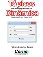 Tópicos Com Foco Computacional Em Dinâmica Programado Em Visual Basic