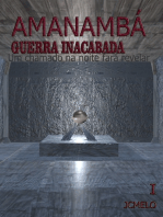 Amanambá - A Guerra Inacabada