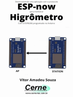 Desenvolvendo Uma Aplicação Com O Protocolo Esp-now Para Monitorar Higrômetro Com O Esp8266 Programado No Arduino