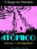 A Saga Do Homem Atomico