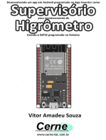 Desenvolvendo Um App Em Android Programado No App Inventor Como Supervisório Para Monitoramento De Higrômetro Usando O Esp32 Programado No Arduino