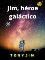 Jim, héroe galáctico: Piloto Jim
