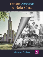 História Abreviada De Bela Cruz