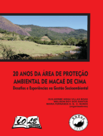 20 Anos Da Área De Proteção Ambiental De Macaé De Cima: Desafios E Experiências Na Gestão Socioambiental