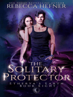 The Solitary Protector: Etherya's Earth, #8