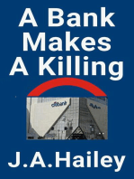 A Bank Makes a Killing