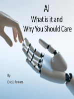AI What is it and Why Should you Care