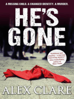 He's Gone: DI Robyn Bailley, #1