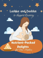 Nutrient-Packed Delights for New Mothers 