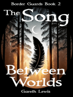 The Song Between Worlds
