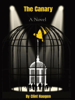 The Canary: A Novel