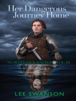 Her Dangerous Journey Home