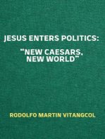 Jesus Enters Politics