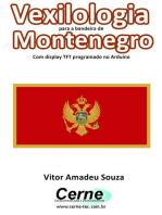 Vexilologia Para A Bandeira De Montenegro Com Display Tft Programado No Arduino