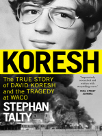 Koresh: The True Story of David Koresh and the Tragedy at Waco