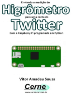 Enviando A Medição Do Higrômetro Para Uma Conta Do Twitter Com A Raspberry Pi Programada Em Python