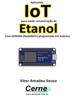 Aplicando Iot Para Medir Concentração De Etanol Com Esp8266 (nodemcu) Programado Em Arduino